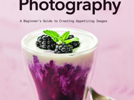 Rocky Nook Book: Food Photography by Corinna Gissemann Supply