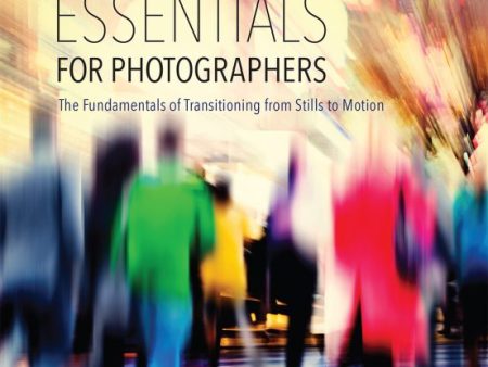 Rocky Nook Book: Filmmaking Essentials for Photographers by Eduardo Angel Sale