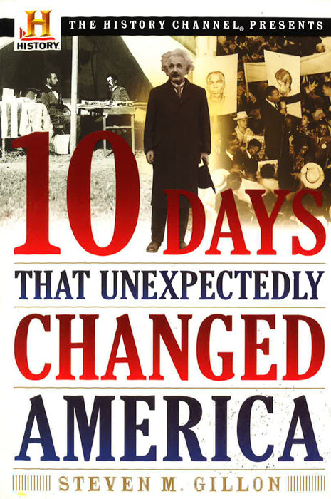 10 Days That Unexpectedly Changed America For Sale