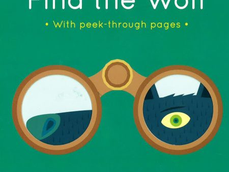 Find the Wolf: A board book with peek-through pages For Sale