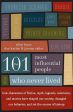 The 101 Most Influential People Who Never Lived: How Characters of Fiction, Myth, Legends, Television, and Movies Have Shaped Our Society, Changed Our Behavior, and Set the Course of History Online