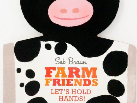 Farm Friends: Let s Hold Hands For Sale