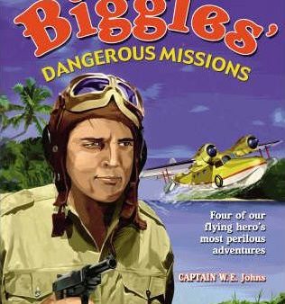 Biggles  Dangerous Missions Online now