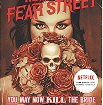 You May Now Kill the Bride (Return to Fear Street 1) on Sale