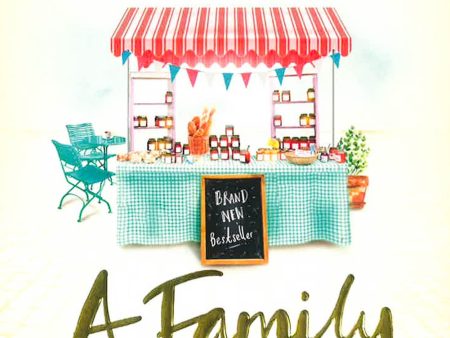 A Family Recipe: A deliciously feel-good story of family and friendship, from the Sunday Times bestselling author For Cheap